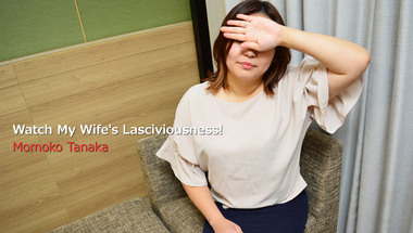 Heyzo 3055 – Watch My Wife’s Lasciviousness! – Momoko Tanaka