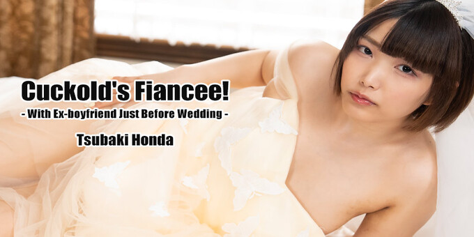 Heyzo 3524 – Cuckold’s Fiancee! -With Ex-boyfriend Just Before Wedding- – Tsubaki Honda